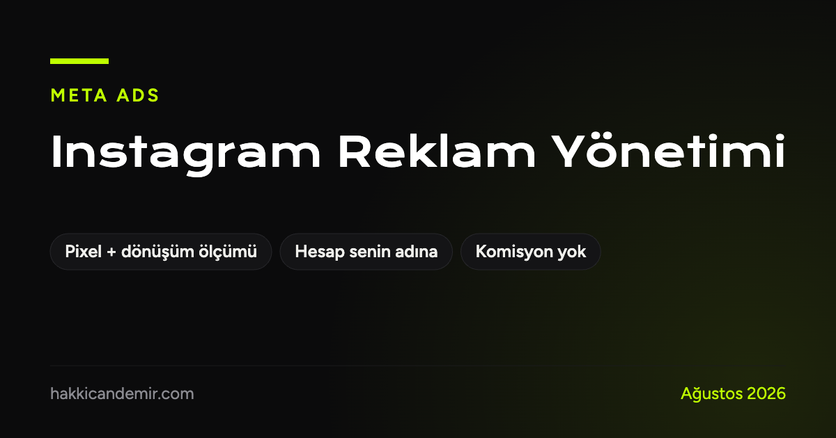 Instagram reklam verme hizmeti: pixel ve dönüşüm ölçümü kurulumu, hesap müşterinin adına, komisyonsuz sabit ücret