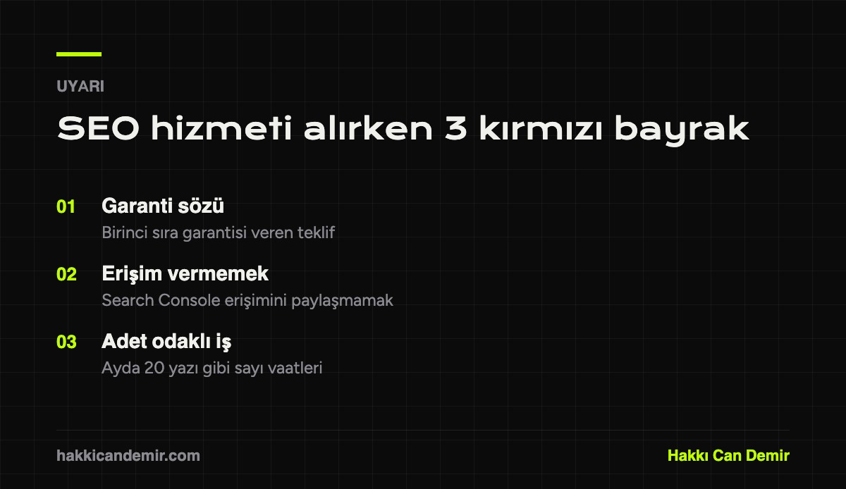 SEO hizmeti alırken dikkat edilmesi gereken üç kırmızı bayrak