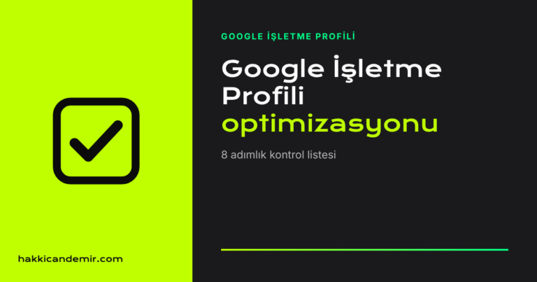 Google İşletme Profili optimizasyonu kapak görseli: 8 adımlık kontrol listesi