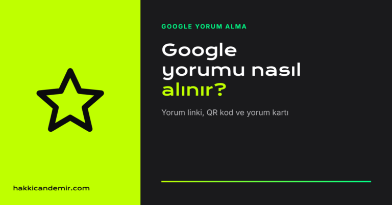 Google yorum alma ve yorum kartı kapak görseli: yıldız ikonu, yorum linki ve QR kod
