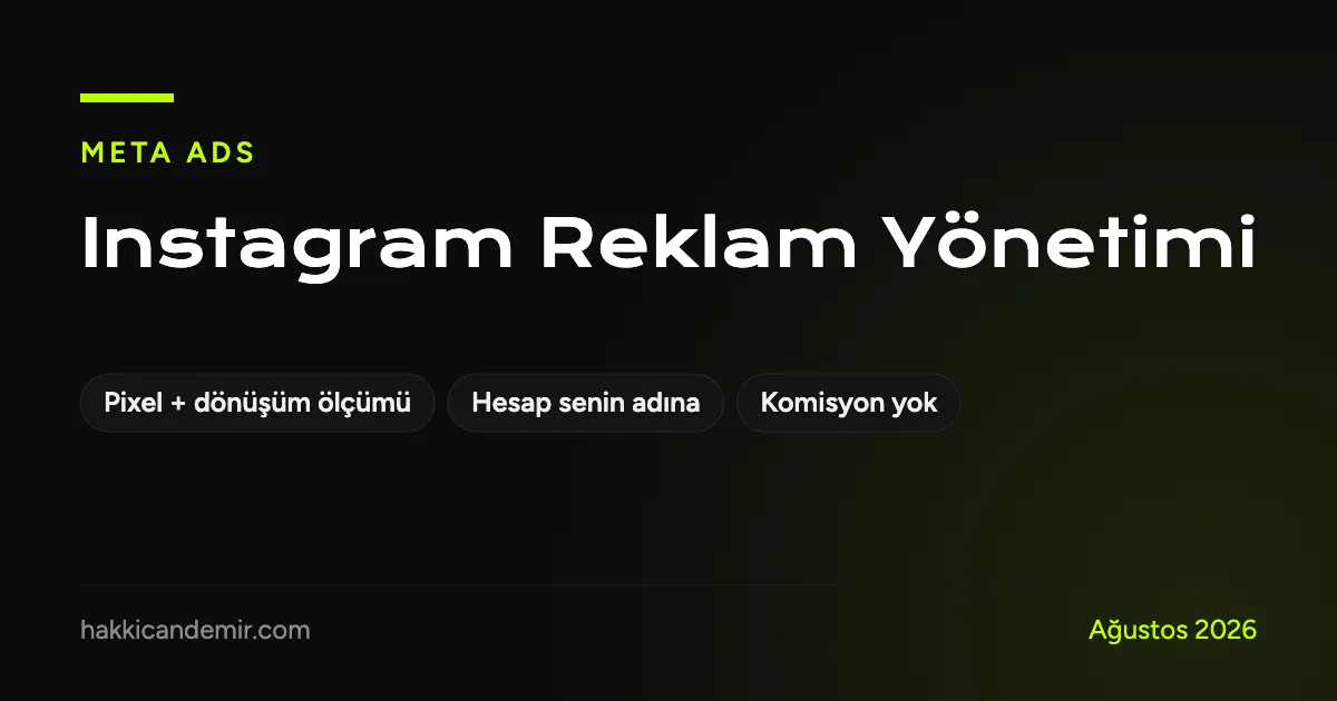Instagram reklam verme hizmeti: pixel ve dönüşüm ölçümü kurulumu, hesap müşterinin adına, komisyonsuz sabit ücret